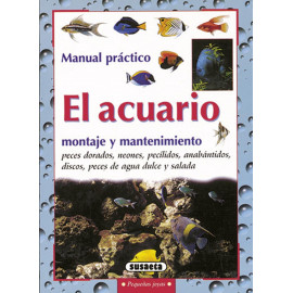 El acuario, montaje y mantenimiento (Pequeñas joyas)