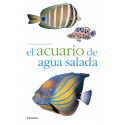 El acuario de agua salada (naturaleza-acuarios)