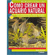 El nuevo libro del como crear un acuario natural